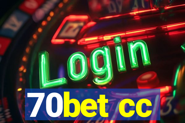 70bet cc